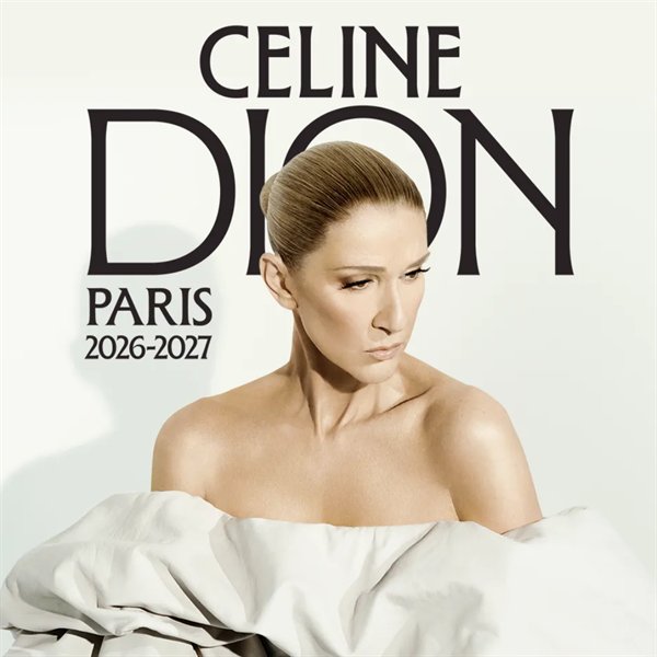 Céline Dion — Paris 2026-2027